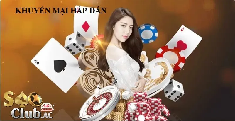 Các hình thức Khuyến mại hấp dẫn tại Saoclub